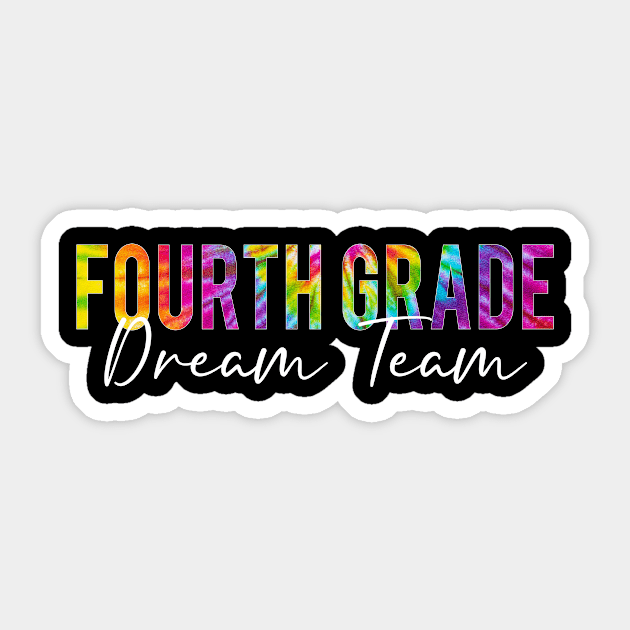 4th Grade Dream Team Students Teachers Back to School Sticker by Ene Alda